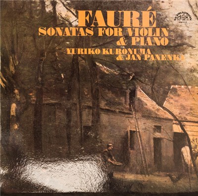 Fauré – Yuriko Kuronuma & Jan Panenka - Sonatas For Violin & Piano download mp3 flac