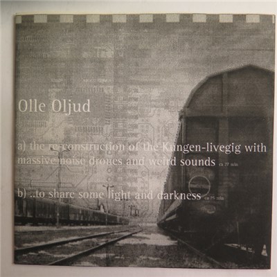 Olle Oljud - The Re-Construction Of The Kungen-Livegig With Massive Noise Drones And Weird Sounds download mp3 flac