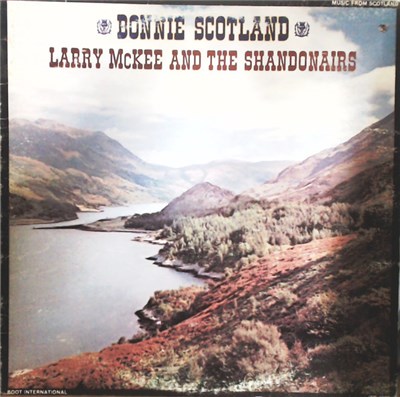 Larry McKee And The Shandonairs - Bonnie Scotland download mp3 flac