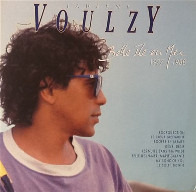 Laurent Voulzy - Belle Ile En Mer 1977/1988 download mp3 flac