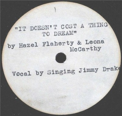 Singing Jimmy Drake - It Doesn't Cost A Thing To Dream download mp3 flac