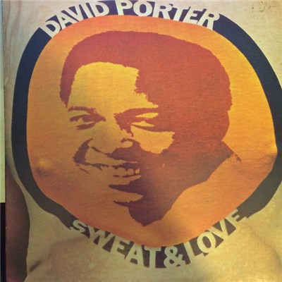 David Porter - Sweat & Love download mp3 flac