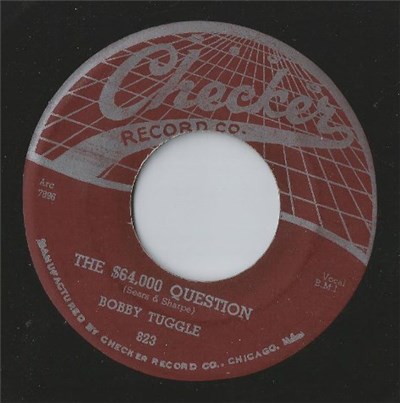 Bobby Tuggle - The $64,000 Question / Too Late Old Man download mp3 flac
