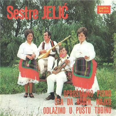 Sestre Jelić - Oproštajno Pismo download mp3 flac