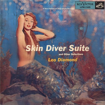 Leo Diamond And His Orchestra - Skin Diver Suite And Other Selections download mp3 flac