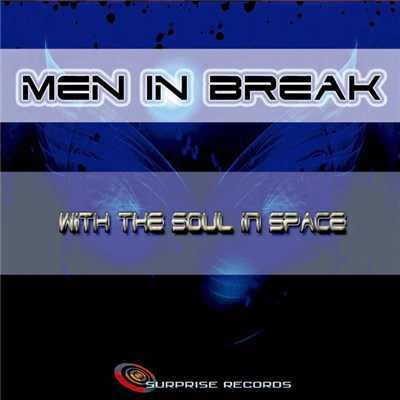 Men In Break - With The Soul In Space download mp3 flac