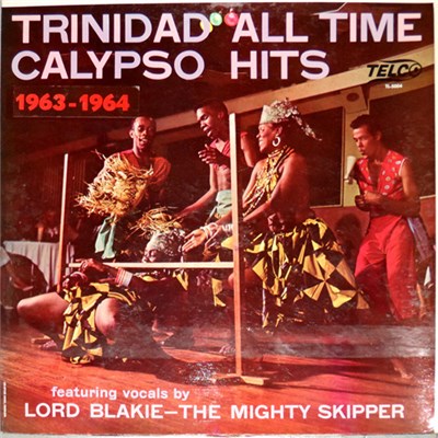 Various - Trinidad All Time Calypso Hits 1963-1964 download mp3 flac