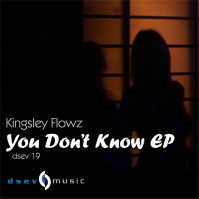 Kingsley Flowz - You Don't Know EP download mp3 flac