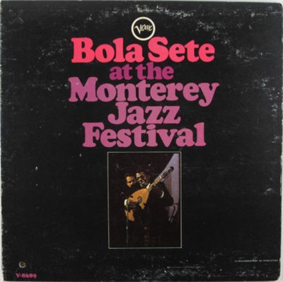 Bola Sete - Bola Sete At The Monterey Jazz Festival download mp3 flac