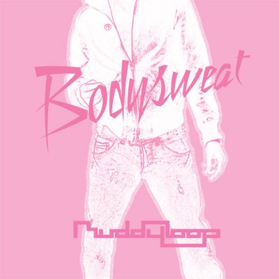Muddyloop - Bodysweat (Promo Single) download mp3 flac