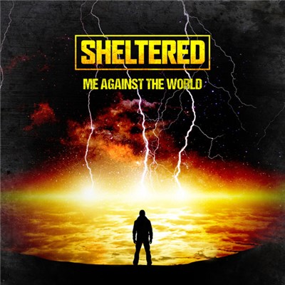 Sheltered - Me Against The World download mp3 flac