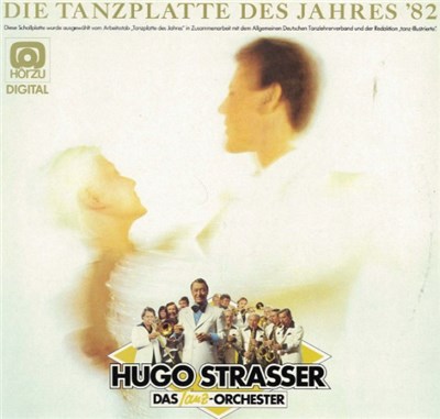Hugo Strasser Und Sein Tanzorchester - Die Tanzplatte Des Jahres '82 download mp3 flac