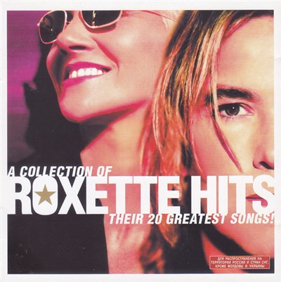 Roxette - Hits (A Collection Of Their 20 Greatest Songs!) download mp3 flac