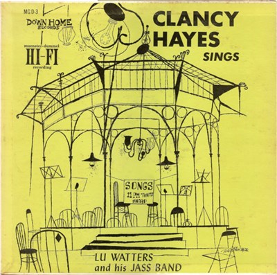Clancy Hayes, Lu Watters And His Jass Band - Clancy Hayes Sings download mp3 flac