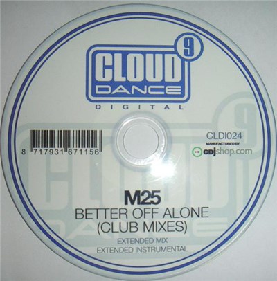 M25 - Better Off Alone (Club Mixes) download mp3 flac