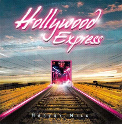 Harvey Milk - Hollywood Express download mp3 flac