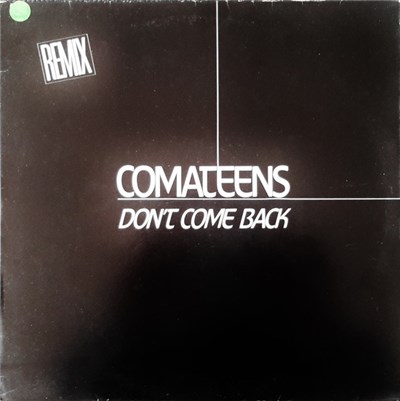Comateens - Don't Come Back download mp3 flac