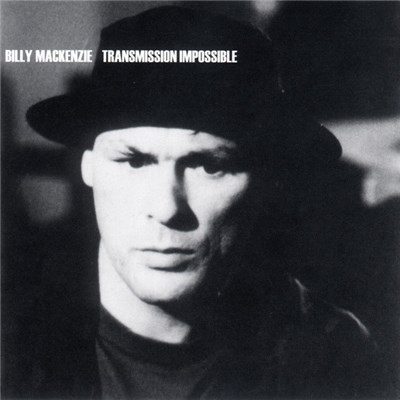 Billy MacKenzie - Transmission Impossible download mp3 flac