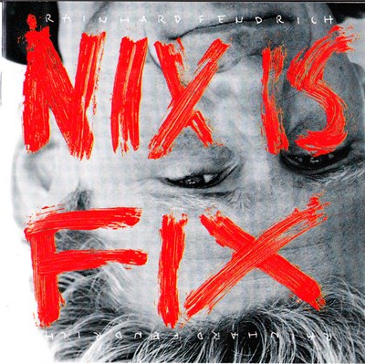 Rainhard Fendrich - Nix Is Fix download mp3 flac