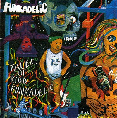 Funkadelic - Tales Of Kidd Funkadelic download mp3 flac