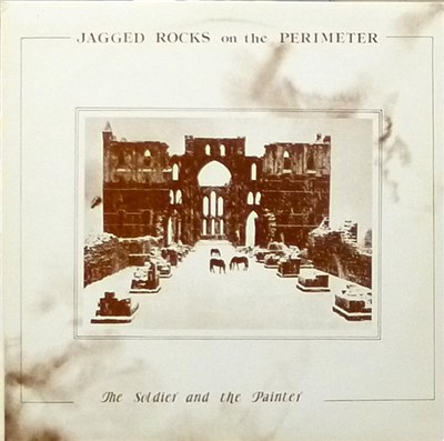 Jagged Rocks On The Perimeter - The Soldier And The Painter download mp3 flac