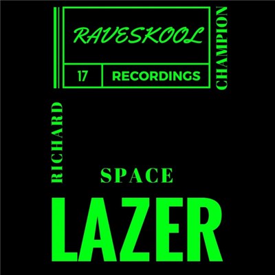 Richard Champion - Space Lazer download mp3 flac