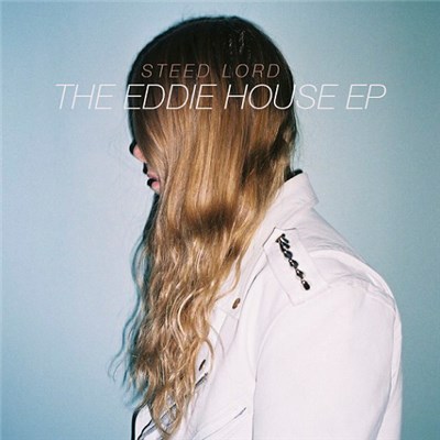 Steed Lord - The Eddie House Ep download mp3 flac