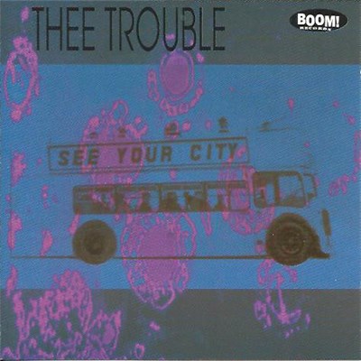 Thee Trouble - See Your City download mp3 flac