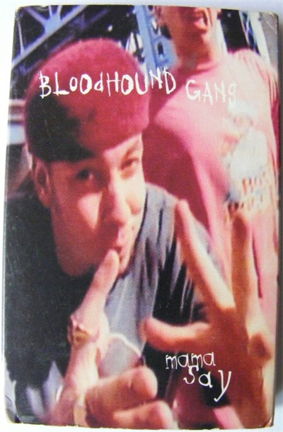 Bloodhound Gang - Mama Say download mp3 flac
