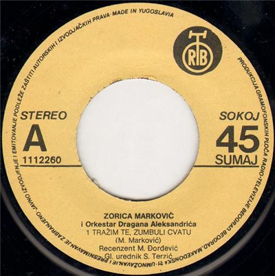 Zorica Marković - Tražim Te Zumbuli Cvatu / Nedam Te Nikom download mp3 flac