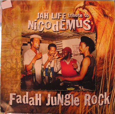 Various - Jah Life Tribute To Nicodemus "Fadah Jungle Rock" download mp3 flac