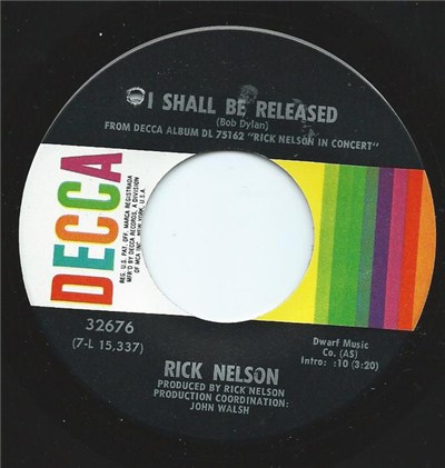 Rick Nelson - I Shall Be Released / If You Gotta Go, Go Now download mp3 flac