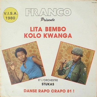 Lita Bembo Kolo Kwanga Et L'Orchestre Stukas - Danse Rapo Crapo 81! download mp3 flac