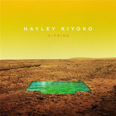 Hayley Kiyoko - Citrine download mp3 flac
