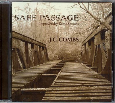 J.C. Combs - Safe Passage (ImprovFriday Event Sessions) download mp3 flac