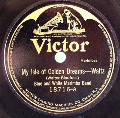 Blue And White Marimba Band / Frank Ferera-Anthony Franchini - My Isle Of Golden Dreams / Let The Rest Of The World Go By download mp3 flac