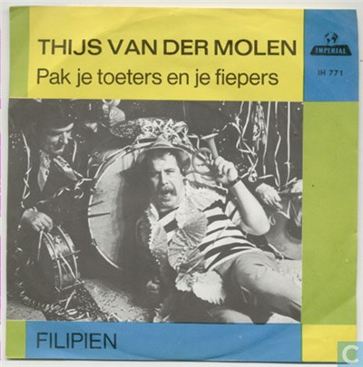 Thijs van der Molen - Pak Je Toeters En Je Fiepers / Filipien download mp3 flac