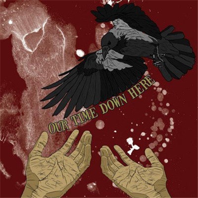 Our Time Down Here - Our Time Down Here download mp3 flac