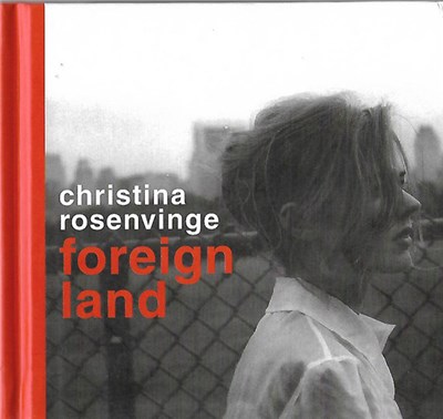 Christina Rosenvinge - Foreign Land download mp3 flac