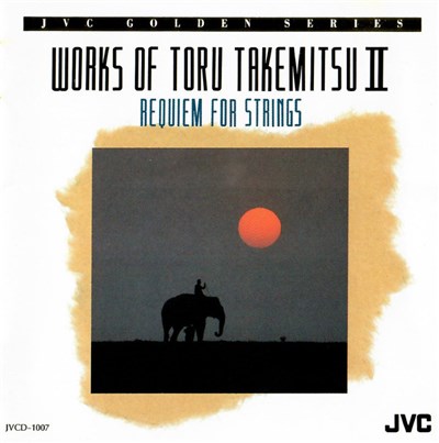 Toru Takemitsu - Works Of Toru Takemitsu II - Requiem For Strings download mp3 flac
