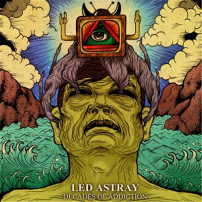 Led Astray - Decades Of Addiction download mp3 flac