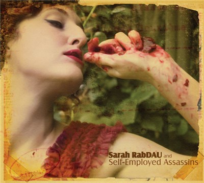 Sarah Rabdau - Sarah Rabdau And Self-Employed Assassins download mp3 flac
