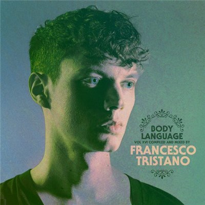 Francesco Tristano - Body Language Vol. 16 download mp3 flac