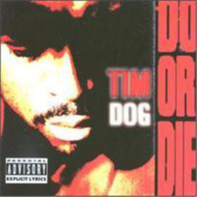 Tim Dog - Do Or Die download mp3 flac