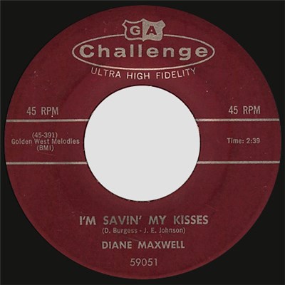 Diane Maxwell - I'm Savin' My Kisses / Too Proud To Cry download mp3 flac