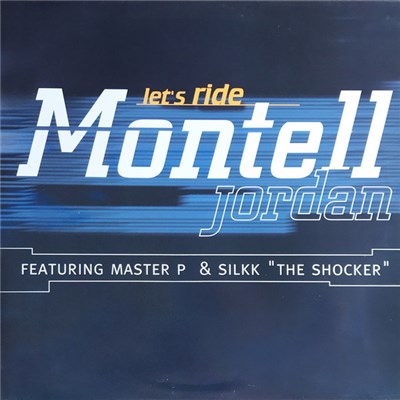 Montell Jordan Featuring Master P & Silkk "The Shocker" - Let's Ride download mp3 flac