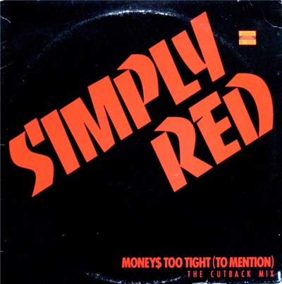 Simply Red - Money's Too Tight (To Mention) (The Cutback Mix) download mp3 flac