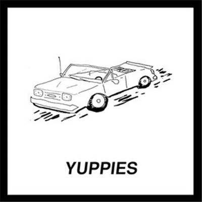 Yuppies - "Yuppies" download mp3 flac
