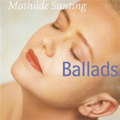 Mathilde Santing - Ballads download mp3 flac