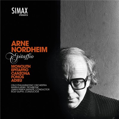 Arne Nordheim, Oslo Philharmonic Orchestra, Marius Hesby, Jukka-Pekka Saraste, Rolf Gupta - Epitaffio (Monolith / Epitaffio / Canzona / Fonos / Adieu) download mp3 flac